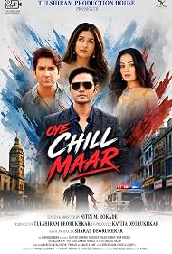 Oye Chill Maar